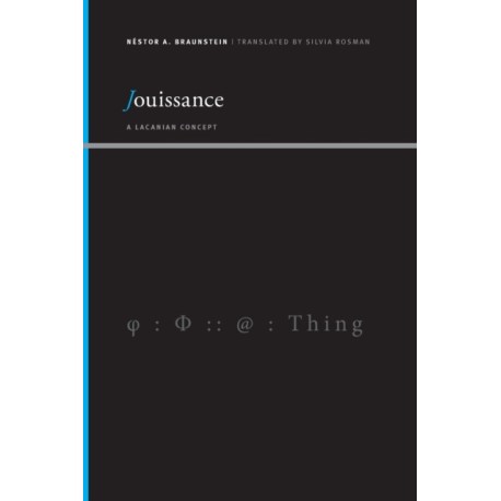 Jouissance: A Lacanian Concept