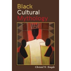 Black Cultural Mythology
