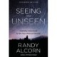 Seeing the Unseen (Expanded Edition): A 90-Day Devotional to Set your Mind on Eternity