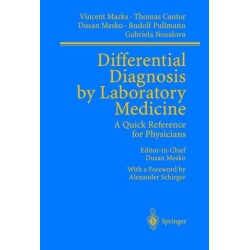Differential Diagnosis by Laboratory Medicine: A Quick Reference for Physicians