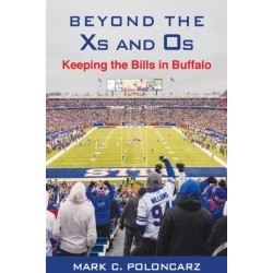 Beyond the Xs and Os: Keeping the Bills in Buffalo
