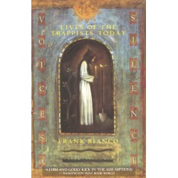 Voices of Silence: Lives of the Trappists Today