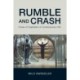 Rumble and Crash: Crises of Capitalism in Contemporary Film