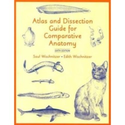 Atlas and Dissection Guide for Comparative Anatomy