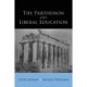 The Parthenon and Liberal Education