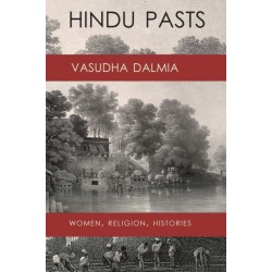 Hindu Pasts: Women, Religion, Histories