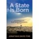 A State Is Born: The Establishment of the Israeli System of Government, 1947-1951