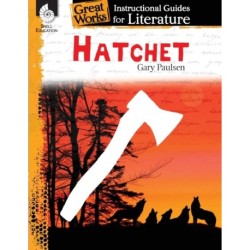 Hatchet: An Instructional Guide for Literature