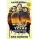 Miracle in East Texas: A Very Tall Tale Inspired by an Absolutely True Story