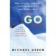 The Go Point: When It's Time to Decide--Knowing What to Do and When to Do It