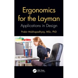 Ergonomics for the Layman: Applications in Design