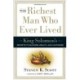 The Richest Man who Ever Lived: King Solomon's Secrets to Success, Wealth, and Happiness