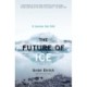 The Future of Ice: A Journey Into Cold