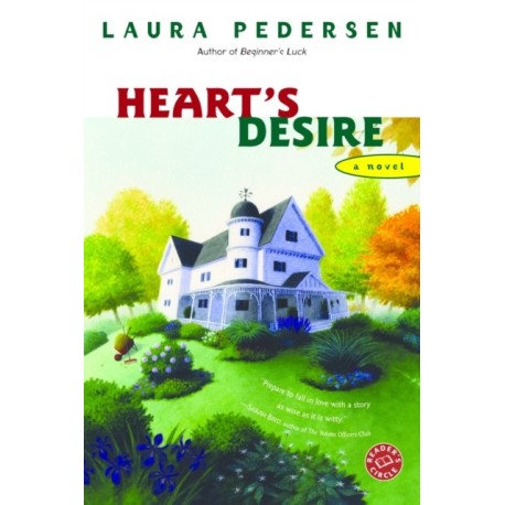 Heart's Desire: A Novel