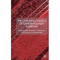The Changing Politics of Gender Equality