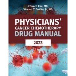 Physicians' Cancer Chemotherapy Drug Manual 2023