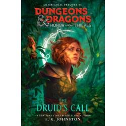 The Dungeons & Dragons: Honor Among Thieves: The Druid's Call