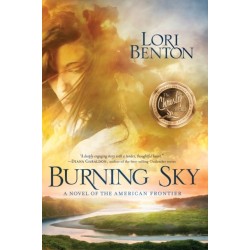 Burning Sky: A Novel of the American Frontier