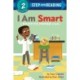 I Am Smart: A Positive Power Story