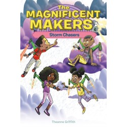 The Magnificent Makers -6: Storm Chasers