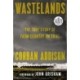 Wastelands: The True Story of Farm Country on Trial