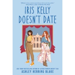 Iris Kelly Doesn't Date