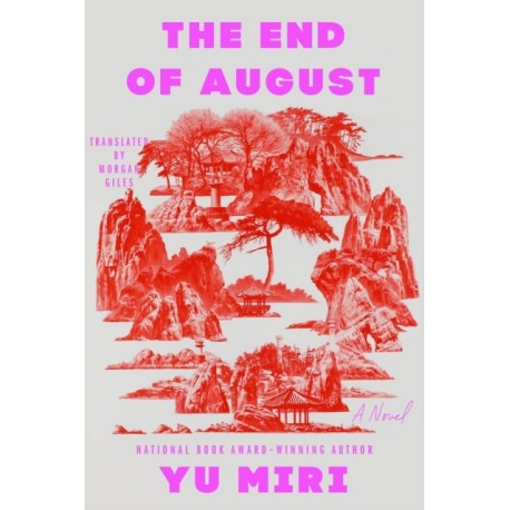 The End of August: A Novel