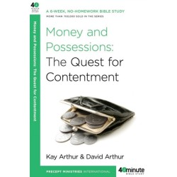 Money and Possessions: The Quest for Contentment