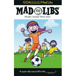 GOALLLLLL! Mad Libs: World's Greatest Word Game About Soccer