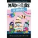 Feliz cumplea os! Mad Libs: El mejor juego de palabras del mundo!