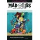 After School Mad Libs: World's Greatest Word Game