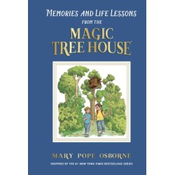 Memories and Life Lessons from the Magic Tree House
