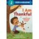 I am Thankful: A Positive Power Story