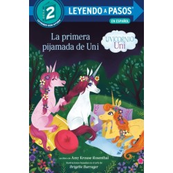 La primera pijamada de Uni (Unicornio uni)(Uni the Unicorn Uni's First Sleepover Spanish Edition)