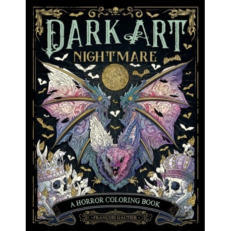 Dark Art Nightmare: A Horror Coloring Book