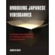 Unboxing Japanese Videogames: A Metadata-Based Approach to the Production and Distribution of Spatial Instability