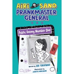 Airi Sano, Prankmaster General: Public Enemy Number One