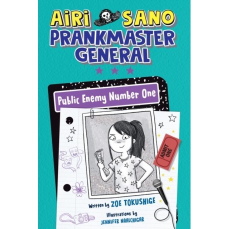 Airi Sano, Prankmaster General: Public Enemy Number One