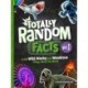 Totally Random Facts Volume 1: 3,128 Wild, Wacky, and Wondrous Things About the World