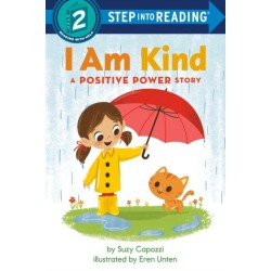 I Am Kind: A Positive Power Story