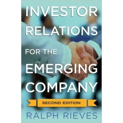 Investor Relations For the Emerging Company