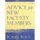 Advice for New Faculty Members