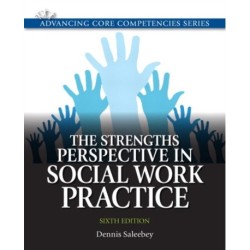 Strengths Perspective in Social Work Practice, The