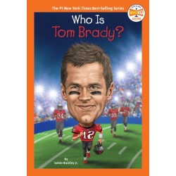 Who Is Tom Brady?