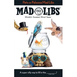 Pets-a-Palooza Mad Libs: World's Greatest Word Game