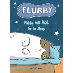 Flubby Will Not Go to Sleep