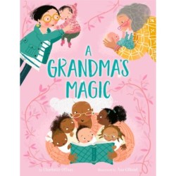 A Grandma's Magic