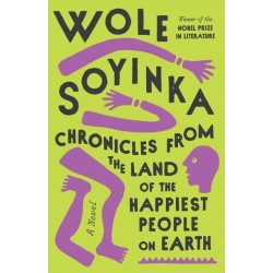 Chronicles from the Land of the Happiest People on Earth: A Novel