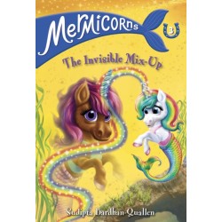 The Mermicorns -3: The Invisible Mix-Up