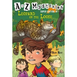 A to Z Mysteries Super Edition -14: Leopard on the Loose